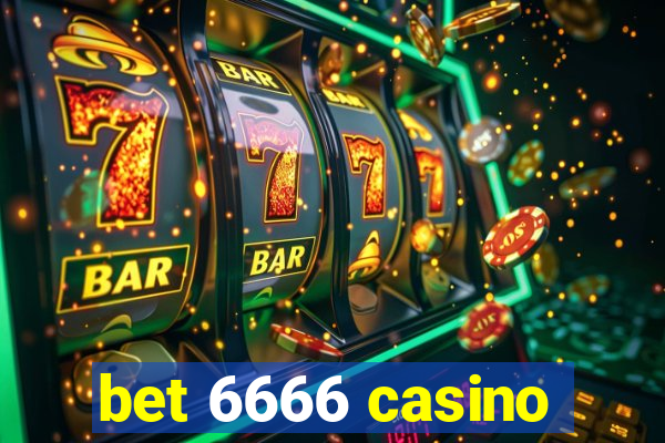 bet 6666 casino